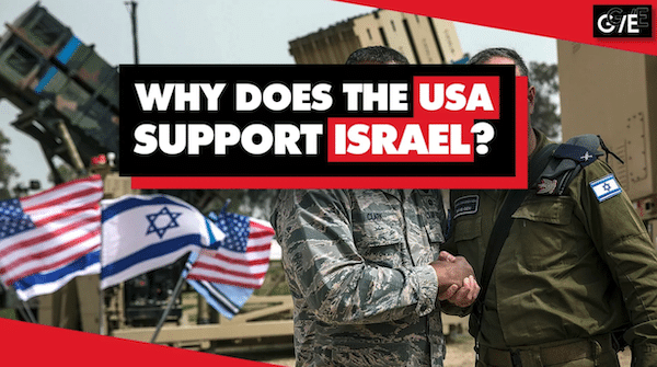  | Why does the US support Israel | MR Online